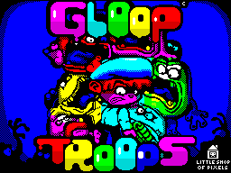 Gloop-Troops